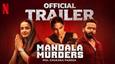 वाणी कपूर स्टारर थ्रिलर ओटीटी डेब्यू 'मंडला मर्डर्स' का मजेदार ट्रेलर रिलीज़- नेटफ्लिक्स पर प्रीमियर!
