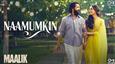 RajKummar Rao and Manushi Chillar starrer Maalik’s First Song 'Naamumkin' captures the Love Story of a Ruthless Gangster!