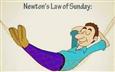 Newton's Law of Sunday