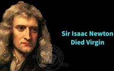 Sir Isaac Newton Died A Virgin