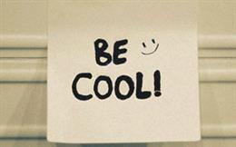 Be Cool!