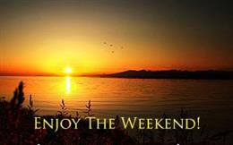 Enjoy The Weekend!