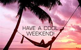 Have a Cool Weekend!