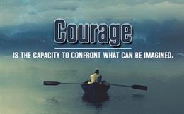 Courage