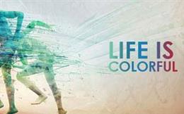 Life Is Colourful