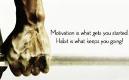 Motivation & Habit!