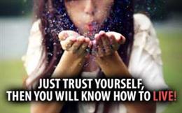 Trust Yourself