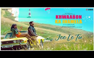 Jee Le Tu Song - Khwaabon Ka Jhamela