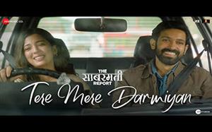 Tere Mere Darmiyan Song- The Sabarmati Report