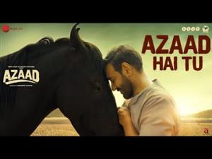 Azaad Hai Tu Song - Azaad - Ajay Devgn, Aaman Devgan - Arijit Singh - Amit Trivedi