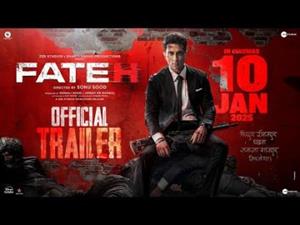 Fateh Official Trailer - Sonu Sood - Jacqueline Fernandez