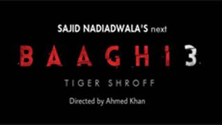 Know why Baaghi 3 was announced before Baaghi 2 trailer launch