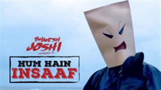 Here's the justice anthem 'Hum Hain Insaaf' from 'Bhavesh Joshi Superhero'