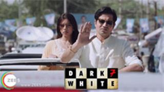 'Dark 7 White' Trailer: A gripping political-youth thriller with a twist of dark humour!