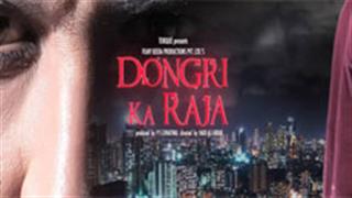 Watch It: 'Dongri Ka Raja' trailer launched