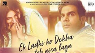 Ek Ladki Ko Dekha Toh Aisa Laga is Rajkummar Rao's first film of 2019