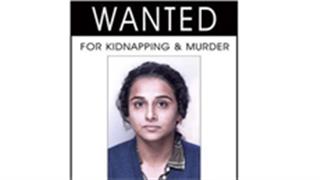 Shocking! Vidya is a wanted criminal