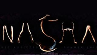 First Look: Poonam's Nasha looks impressive