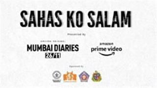 Relive moments of pride and gratitude as Amazon Prime Video releases a video with highlights from Mumbai Diaries 26/11 'Sahas Ko Salam'