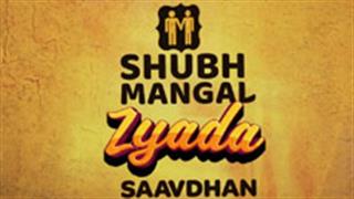 'Shubh Mangal Zyada Saavdhan' goes on floors!