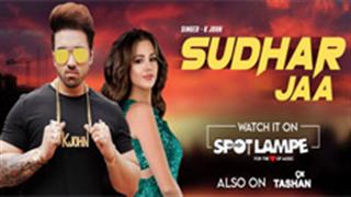 SpotlampE presents ‘SUDHAR JAA’ - A fast-paced Hindi track by renowned artist K John!