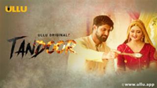 ULLU Drops the Trailer of the Highly Anticipated  ‘Tandoor’