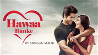 Hawa Banke from 'Yeh Saali Aashiqui' is a romantic melody!