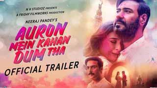 'औरों में कहां दम था' का रोलर कोस्टर प्रेम कहानी को दिखाता मजेदार ट्रेलर रिलीज़!