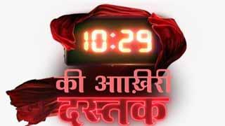 Star Bharat Is All Set To Bring Their Supernatural Thriller '10:29 Ki Aakhri Dastak'!