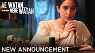 Here’s all you need to know about ‘Ae Watan Mere Watan’!