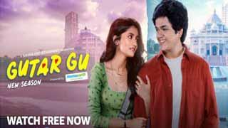 Amazon MX Player unveils its much-awaited teen love drama Gutar Gu S2 - Young love put to the test, streaming live!