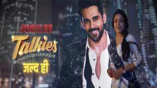 Abhishek Bajaj is all set to captivate viewers in ‘Jubilee Talkies - Shohrat.Shiddat.Mohabbat’!