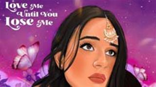 Indo-European Pop Sensation Ridi Oswal's Upcoming Single ‘Love Me Until You Lose Me’ Promises an Emotional Rollercoaster Ride!