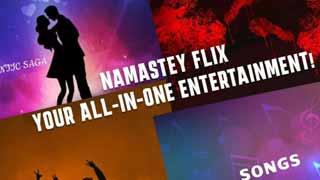 NAMASTEY FLIX - The newly introduced entertainment application is popular among youth for its content!