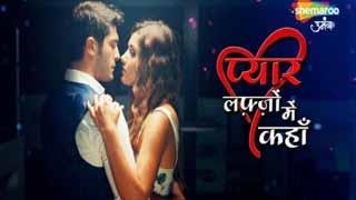 Shemaroo Umang presents the most beloved Turkish show 'Pyaar Lafzon Mein Kahan' on Indian Television!