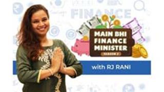 BIG FM returns with season 3 of 'Main Bhi Finance Minister’ with RJ Rani!
