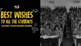 Ahead of the board exams, TVF wishes the Best of Luck to the CBSE students!