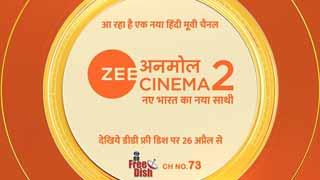 Get ready for your daily dose of entertainment as Zee launches Zee Anmol Cinema 2, a brand-new movie channel on DD Free Dish!