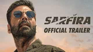 'Sarfira' Trailer - Akshay Kumar's Inspiring Quest for Change!