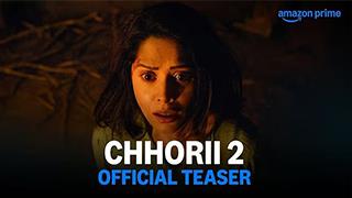 Chhorii 2 Teaser Out - Nushrratt Bharuccha Returns For A Spine-Chilling Sequel!