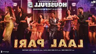 Honey Singh's 'Laal Pari' from Sajid Nadiadwala's Housefull 5 Is Here -Get Ready to Hit the Dance Floor!