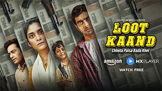 Greed, Betrayal and A Heist Gone Wrong: 5 reasons why Loot Kaand deserves to be on your watchlist!