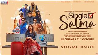 Star Studio18 And Elemen3 Entertainment Unveil the Trailer of Single Salma, a Comedy Drama on India's Wedding Obsession!