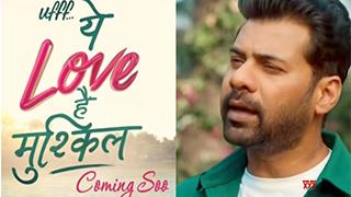 Shabir Ahluwalia to lead Sony SAB's upcoming family rom-com 'Uff- Yeh Love Hai Mushkil' in a never-seen-before avatar!