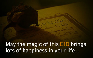 The Holy Magic of Eid