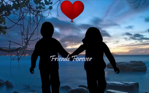 My Friend Forever!