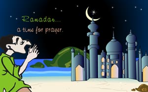 Ramadan-a time for prayer!