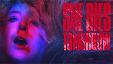 Amy Seimetz's She Dies Tomorrow Has a Trailer and Release Date!