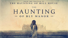 ‘The Haunting of Bly Manor’ Release Date Trailer Will Leave You Thoroughly Spooked