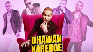 Ace cricketer Shikhar Dhawan steps into the shoes of a host with 'Dhawan Karenge'!